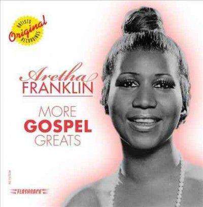 Aretha Franklin - More Gospel Greats (CD)