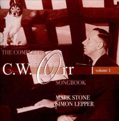 The Complete C.W. Orr Songbook (CD / Album)