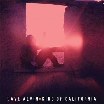 Dave Alvin - King Of California (CD)