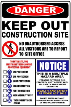 Danger Keep Out Construction Site 60x80cm Sign.