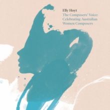 The Composers' Voice: Celebrating Australian Women Composers (CD / Album)
