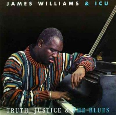 James/icu Williams - Truth Justice And The Blues (CD)