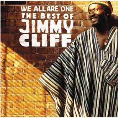 Jimmy Cliff - We All Are One: Best Of Jimmy Cliff (CD)