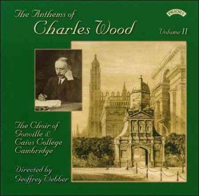 Anthems of Charles Wood Volume 2 (Webber) (CD / Album)