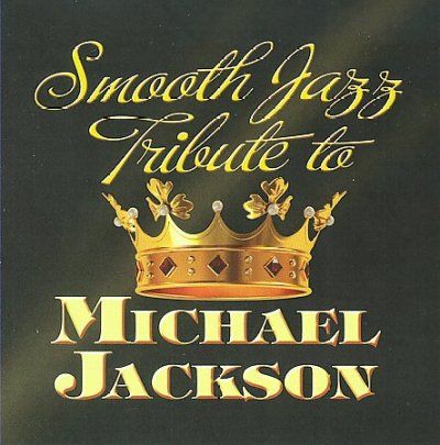 Smooth Jazz Tribute to Michael Jackso - (Import CD)