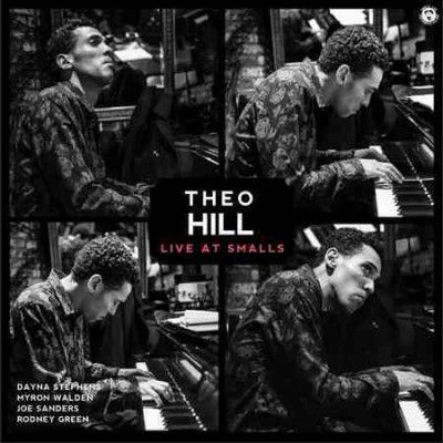 Theo Hill:Live at Smalls - (Import CD)