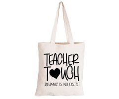 Teacher Tough - Eco-Cotton Natural Fibre Bag