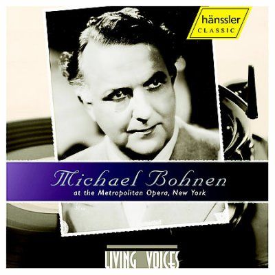 Michael Bohnen - Bohen: At The Metropolitan Opera (CD)
