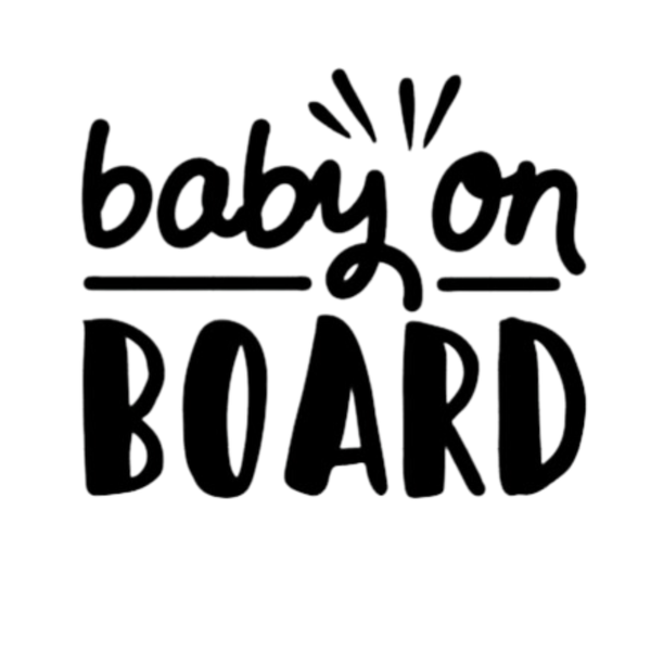 Baby on Board Sign Decal Sticker - BOB 006