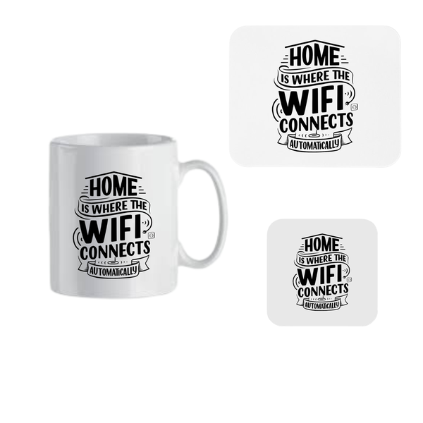 Mug, Coaster and Mouse Pad Combo - Home Is Where The Wifi Connects