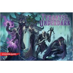 Dungeons &amp; Dragons RPG: Tyrants Of The Underdark