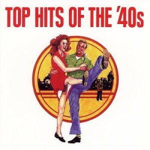 Top Hits of the 40s - (Import CD)
