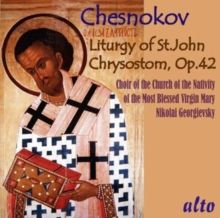 Chesnokov: Liturgy of St. John Chrysostom, Op. 42 (CD / Album)