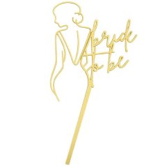 Elegant Bride To Be Cake Topper - Minimalist Bridal Acrylic Decoration