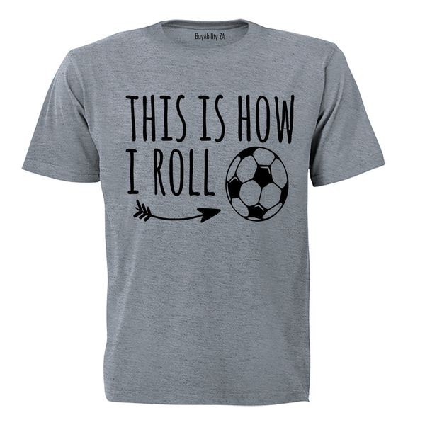 This is How I Roll - Soccer - Kids T-Shirt - White