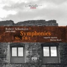 Robert Schumann: Symphonies No. 3 &amp; 1 (SACD / Hybrid)