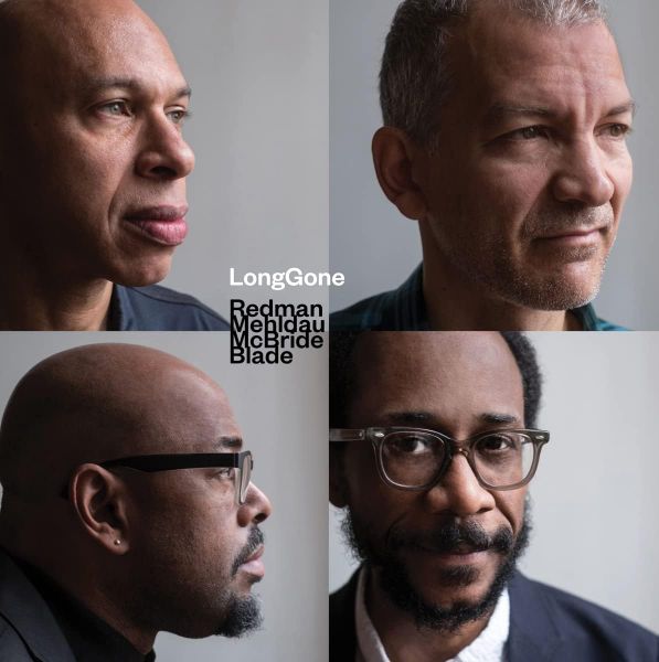 Redman/Mehldau/McBride/Blade - LongGone