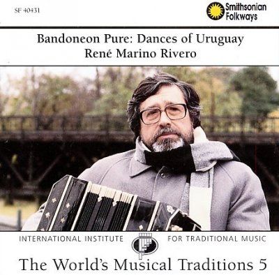 Rene Marino Rivero - Bandonean Pure: Dances Of Uruguay (CD)