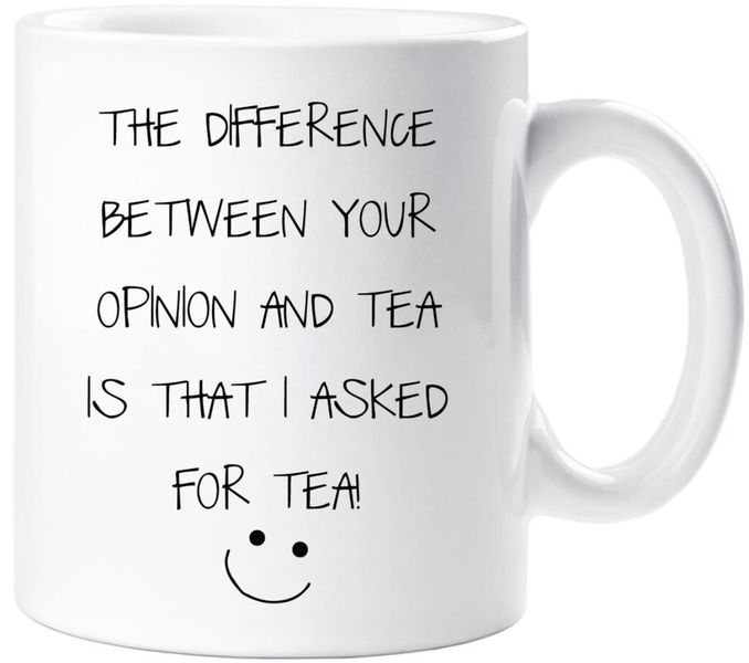 Your Opinion and Tea Birthday Christmas Colleague Coworker Gift Mug
