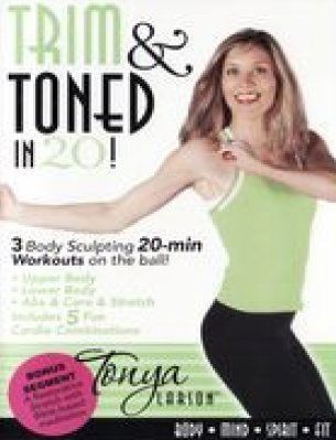 Trim &amp; Toned in 20 with Tonya Larson