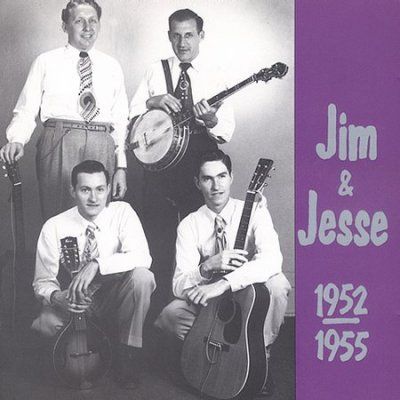 Jim &amp; Jesse - Jim &amp; Jesse 1952 - 55 (CD)