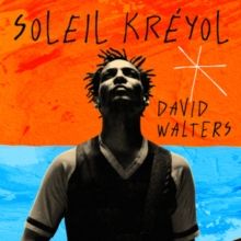Soleil Kréyol (CD / Album Digipak)