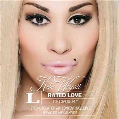 Keke Wyatt - Rated Love (CD)