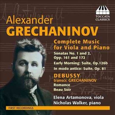 Alexander Grechaninov: Complete Music for Viola and Piano (CD / Album)