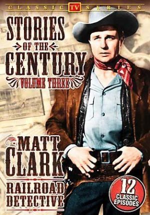 Stories of the Century Vol. 2: Matt Clark Railroad Detective - (Region 1 Import DVD)