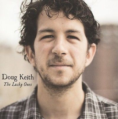 Doug Keith - Lucky Ones (CD)