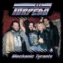 Mechanic Tyrants (CD / Album)