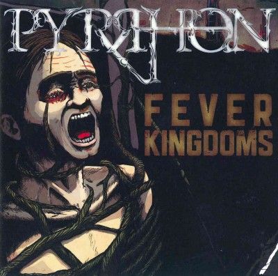 Pyrrhon - Fever Kingdoms (CD)