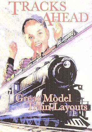 Tracks Ahead - Tracks Ahead Great Model Train Layout (DVD)