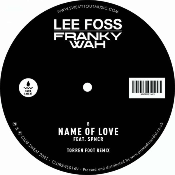 Lee Foss &amp; Franky Wah Feat. SPNCR - Name Of Love 12" Vinyl Single