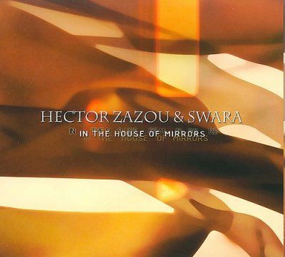 Swara Zazou - In The House Of Mirrors (CD)