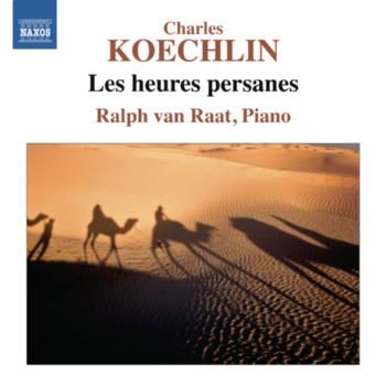 Charles Koechlin: Les Heures Persanes (CD / Album)