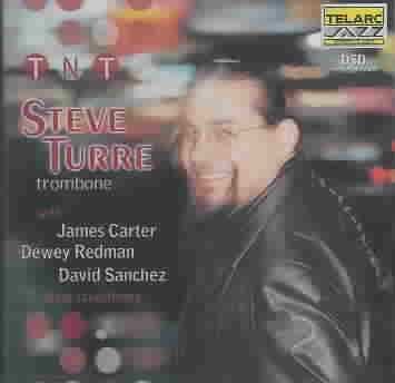 Steve Turre / James Carter / Dewey Redman - TNT (CD)