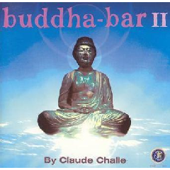 Buddha-Bar - Vol.2 - Mixed By Claude Challe