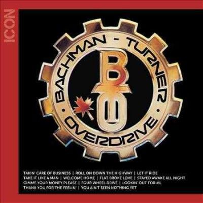 Bachman - Turner Overd - Icon: Bachman Turner Overdrive (CD)