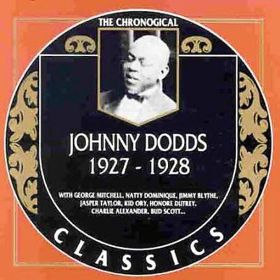 Johnny Dodds - Johnny Dodds 1927 - 1928 (CD)