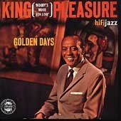 King Pleasure - Golden Days (CD)