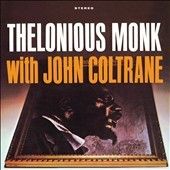 Thelonious Monk With John Coltrane (Vinyl / 12" Album (Clear vinyl) (Limited Edition))