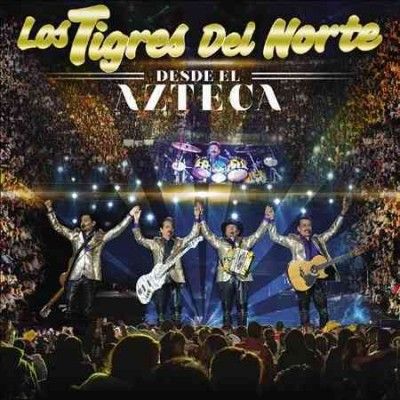 Los Tigres Del Norte - Desde El Azteca (CD)