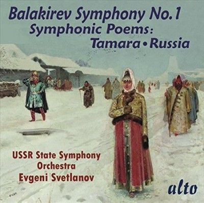 Evgeni Svetlanov - Balakirev: Sym 1/symphonic Poems Tamar (CD)