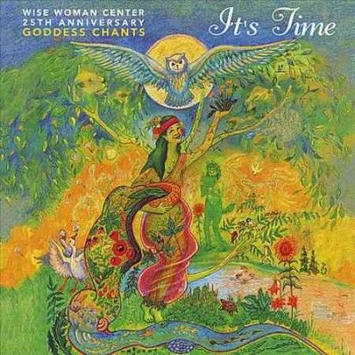 Susun Weed - It's Time Goddess Chants (CD)