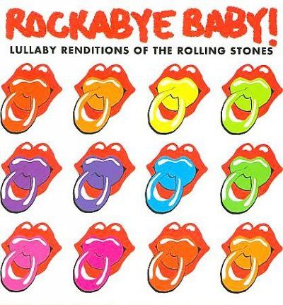 Rockabye Baby! - Rockabye Baby: Rolling Stones Lullaby (CD)