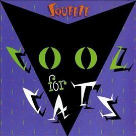 Squeeze - Cool For Cats (Vinyl)