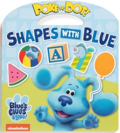 Melissa &amp; Doug Blues Clues &amp; You Poke-A-Dot Book - Shapes With Blue