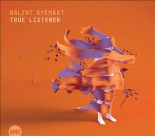 Balint Gyemant - True Listener (CD)