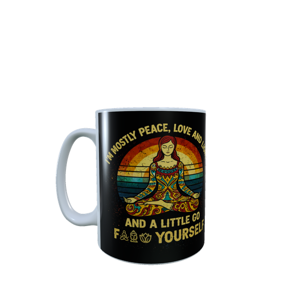Mostly Peace Love And Light Meditation Ceramic Mug